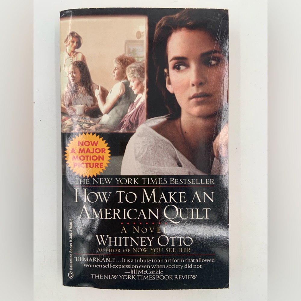 🌹New List🌹Unread- How to Make an American Quilt: A Novel - Book by Whitney Otto